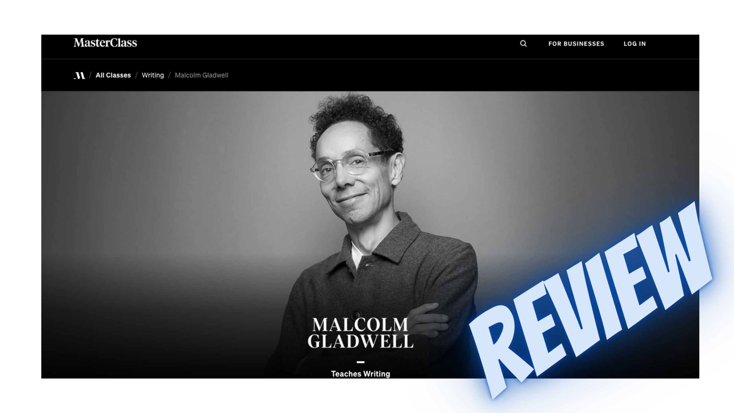 malcolm gladwell masterclass review